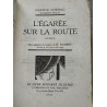L'égarée sur la Route Le Livre Moderne illustré