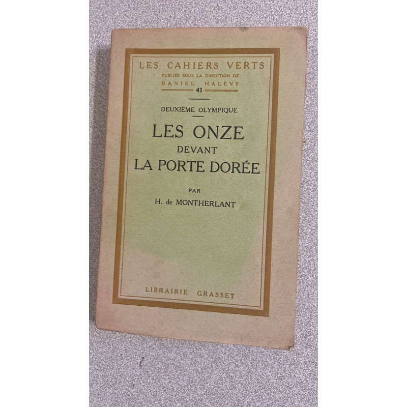 Les Onze devant la porte dorée