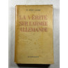 La verite sur l'armée allemande