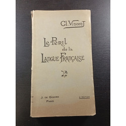 Le Peril de la Langue Française