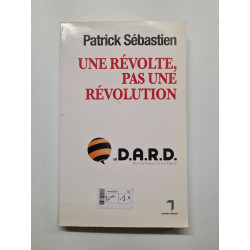 Une révolte pas une révolution