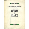 Artisan de France. Ma route et mes chansons tome 7