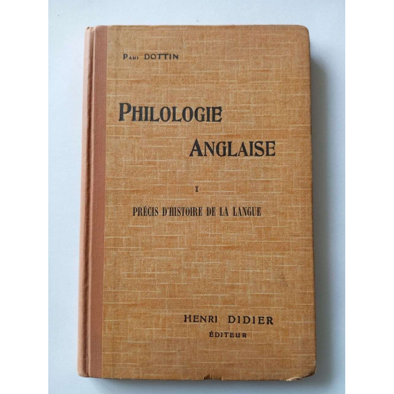 Philologie Anglaise. TOME 1