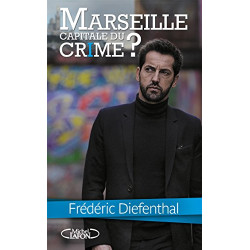 Marseille capitale du crime