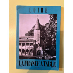 La France à table 139 loire Juin 1969