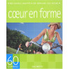 60 conseils pour un coeur en forme