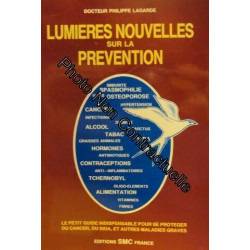 Lumières nouvelles sur la prévention Le petit guide indispensable...