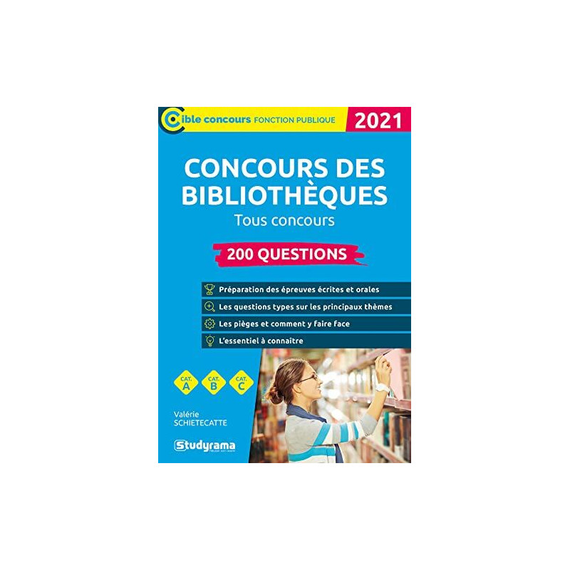 Concours des bibliothèques.Tous concours 2020/2021: 200 questions