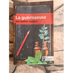 La guérisseuse - Grand Prix Femme Actuelle - Coup de coeur de...