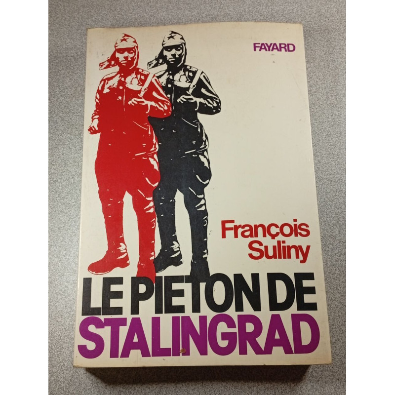 Le pieton de Stalingrad