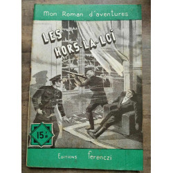 Mon Roman d'aventures Les hors-la-loi -