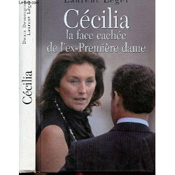 Cécilia la face cachée de l'ex-première dame