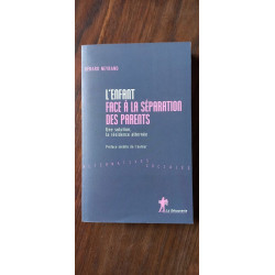 L'Enfant Face à la séparation des parents la découverte
