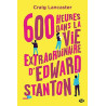 600 heures dans la vie extraordinaire d'Edward Stanton
