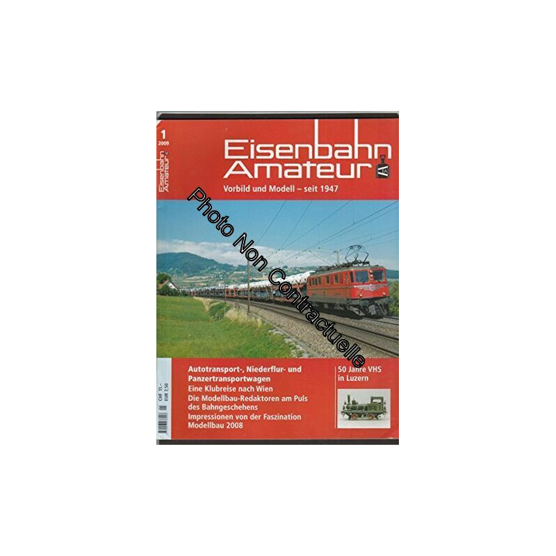 EISENBAHN AMATEUR [No 1 de 2009] Vorbild und Modell - seit 1947