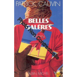 Belles galères