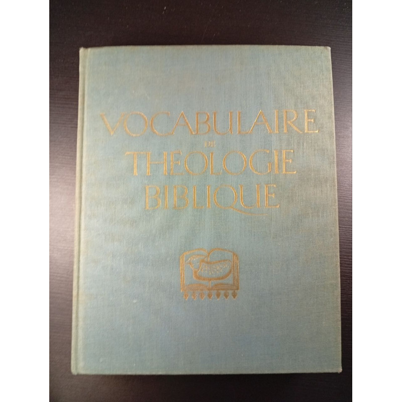 Vocabulaire de Théologie Biblique 1962