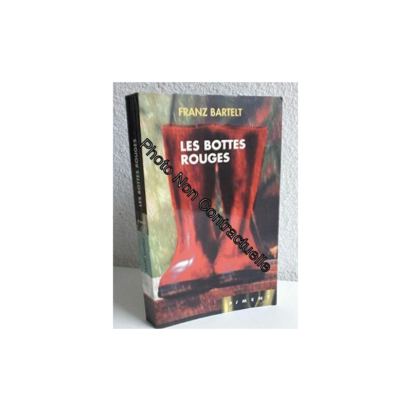 Les bottes rouges (Piment)