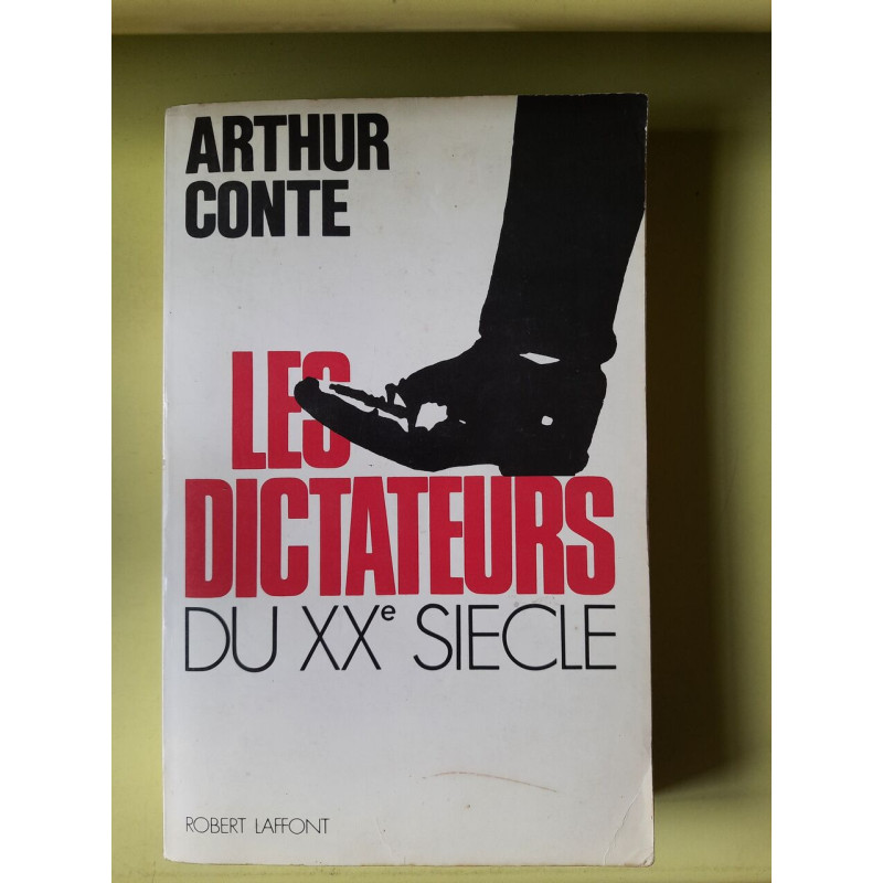 Les dictateurs du XXe siecle
