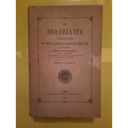 Camillus Mazzella De Deo Creante Praelectiones Scholastico dogmaticae