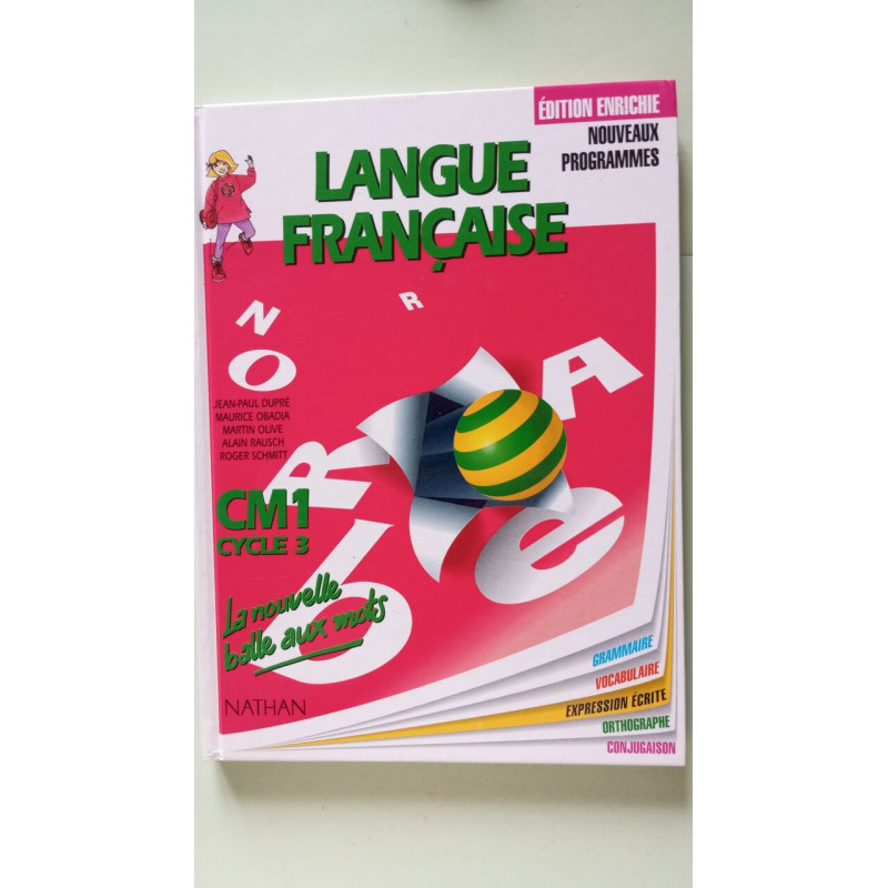 La nouvelle balle aux mots CM1. Livre de l'élève