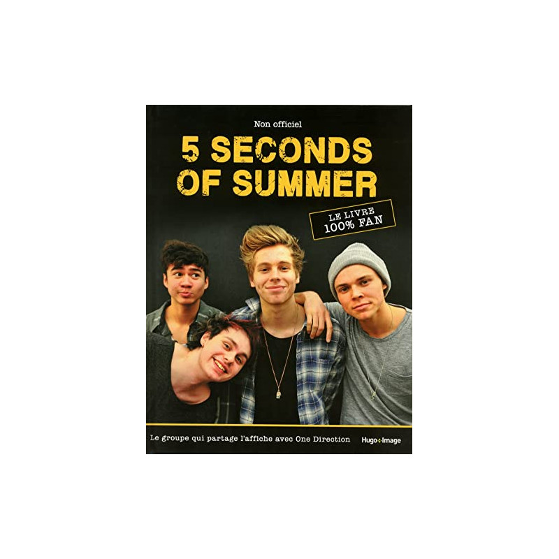 5 seconds of Summer le guide ultime