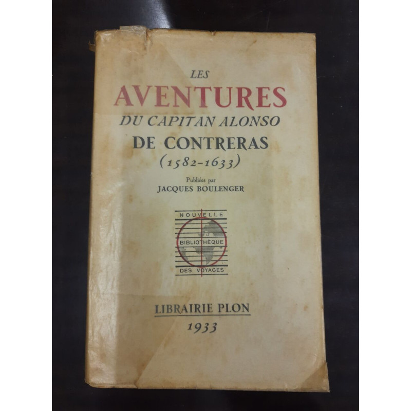 Les aventures du capitan Alonso De Contreras (1581-1633)