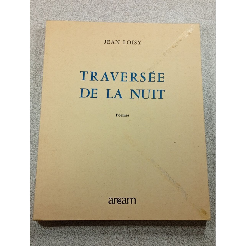 Traversée de la nuit