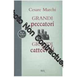 Grandi peccatori grandi cattedrali