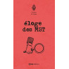 Éloge des MST
