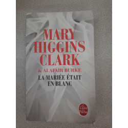 La Mariée était en blanc