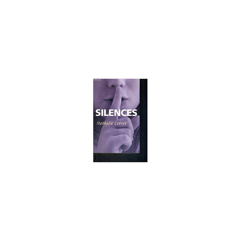 SILENCES