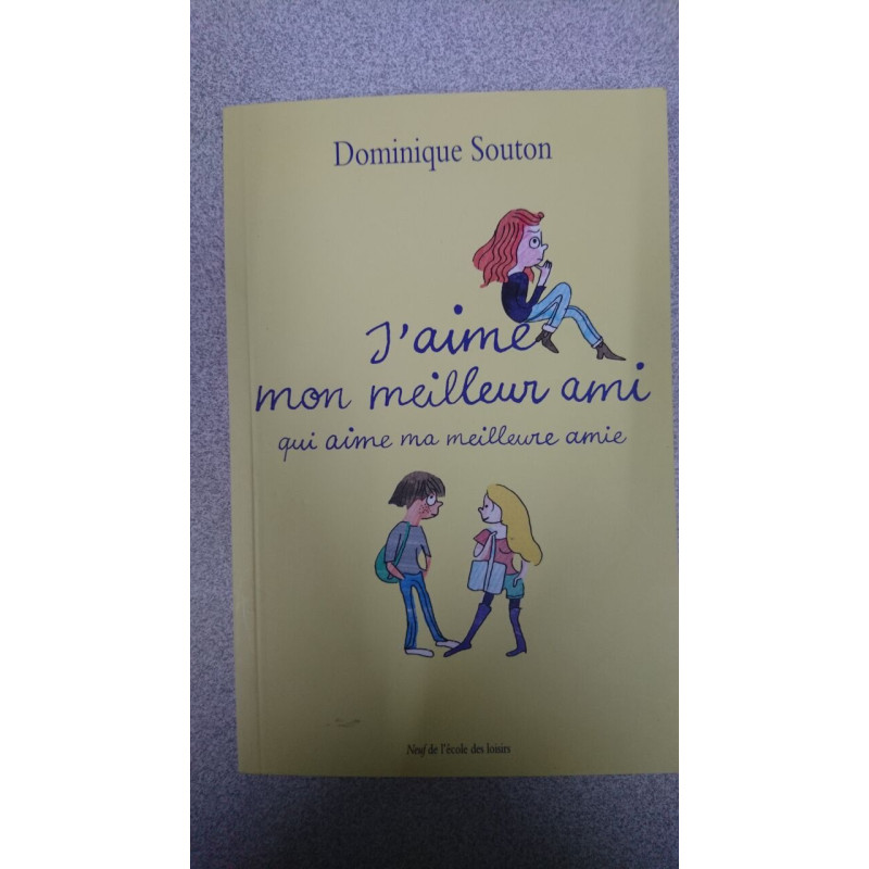J'aime mon meilleur ami