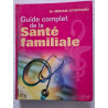 Guide complet de la santé familiale