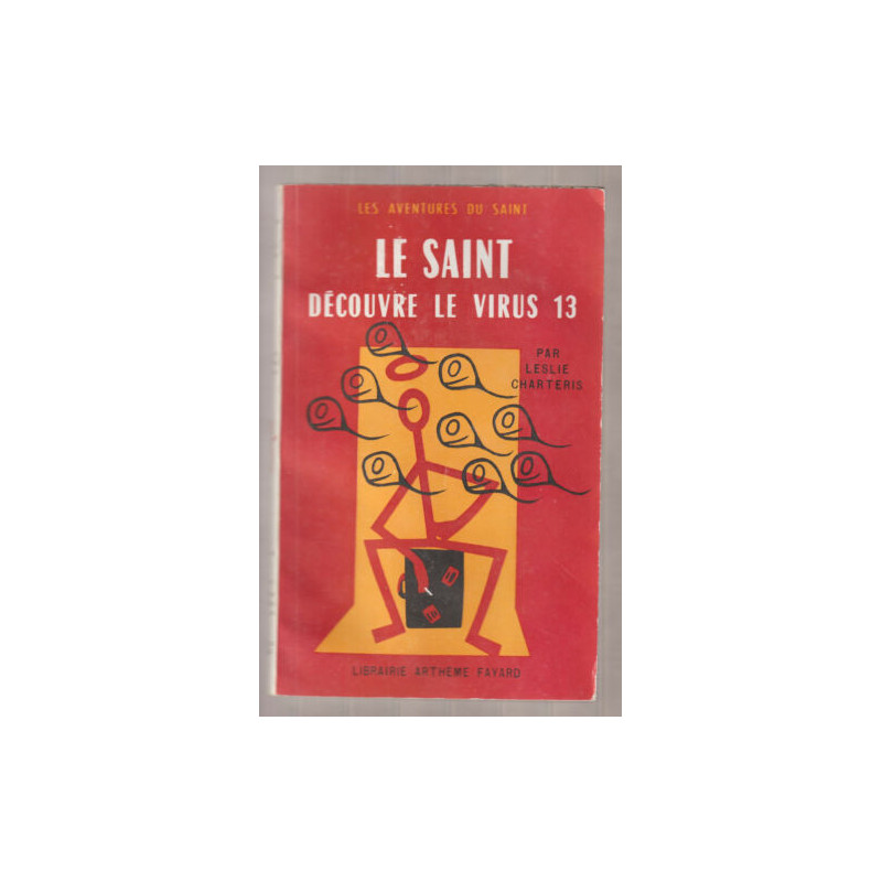 Le saint decouvre le virus 13