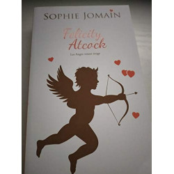 Felicity Atcock les anges voient rouge