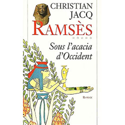Ramsès tome 5 : sous l'acacia d'Occident