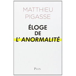 Eloge de l'anormalité