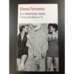 Le nouveau nom L'amie prodigieuse 2