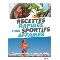 Recettes rapides pour sportifs affames