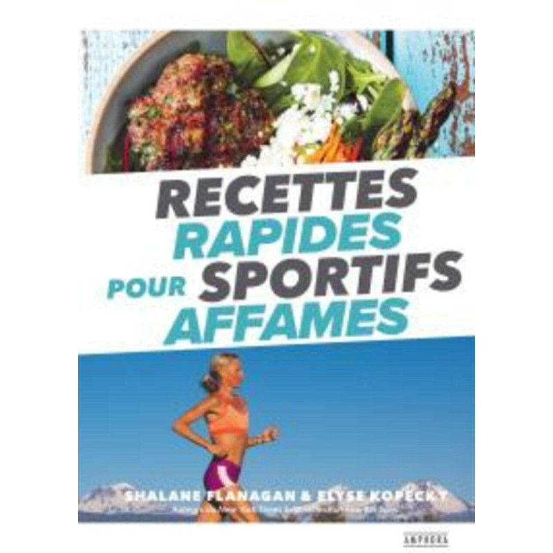 Recettes rapides pour sportifs affames