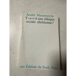 Y-a-t-il une éthique sociale chrétienne