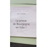 Le presse de bourgogne en folie