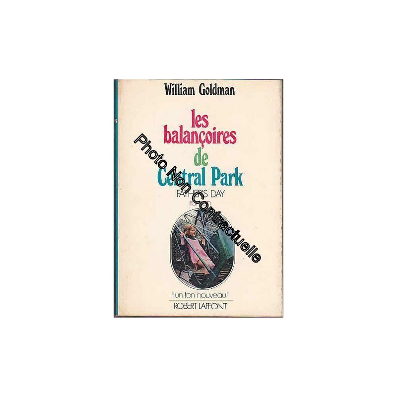 Les Balancoires De Central Park Father's Day