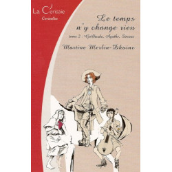 Le temps n'y change rien (Tome 2)