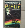 Gérard de Villiers Blade 2 Le guerrier de jade plon