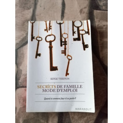 Secrets de famille mode d'emploi