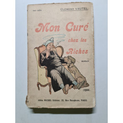 Mon Curé chez les Riches