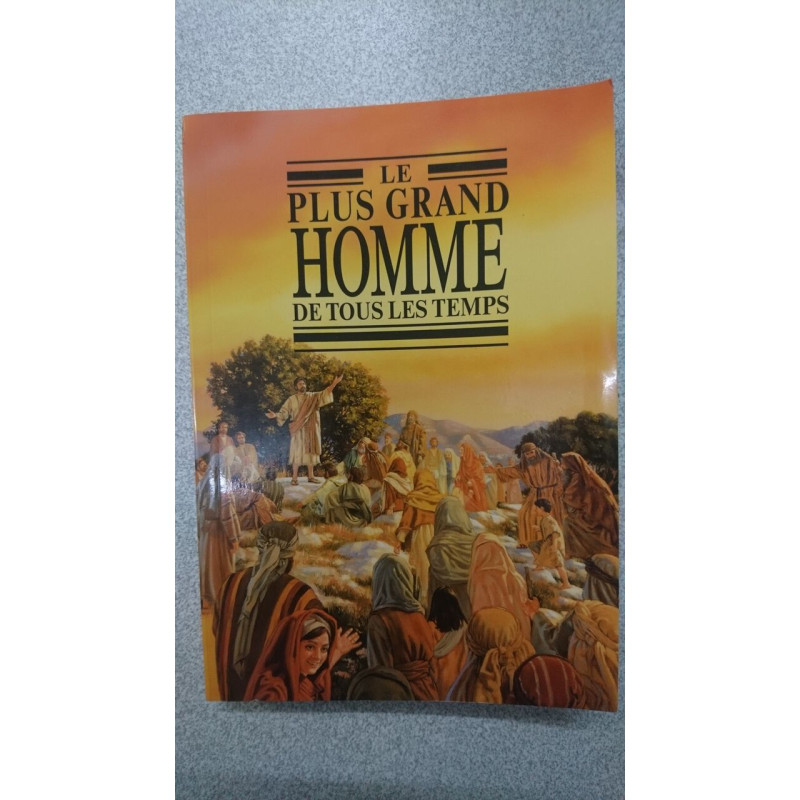 Le plus grand homme de tous les temps