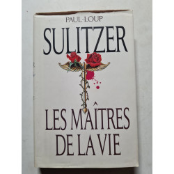 Les Maîtres de la vie